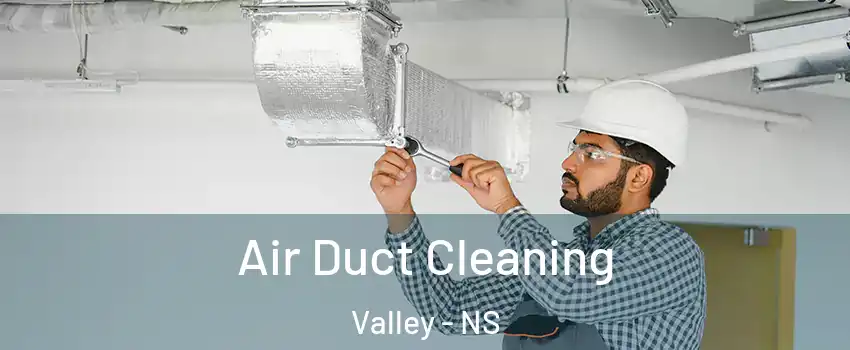  Air Duct Cleaning Valley - NS