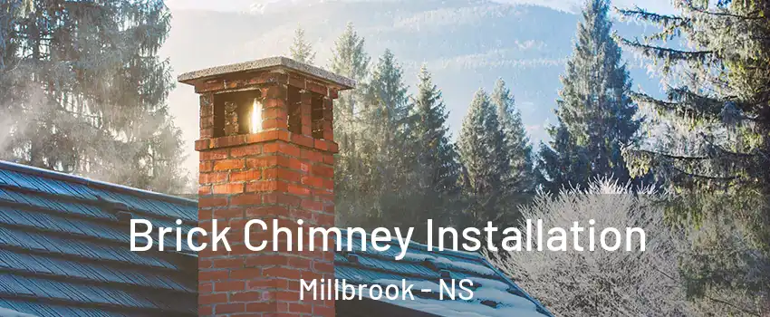  Brick Chimney Installation Millbrook - NS