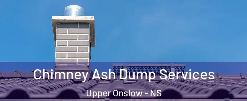  Chimney Ash Dump Services Upper Onslow - NS
