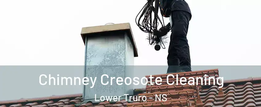  Chimney Creosote Cleaning Lower Truro - NS