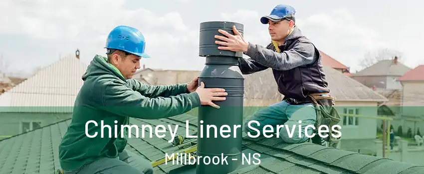  Chimney Liner Services Millbrook - NS
