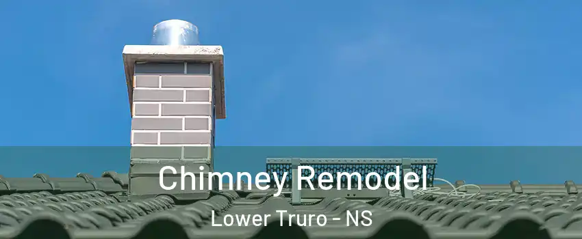  Chimney Remodel Lower Truro - NS