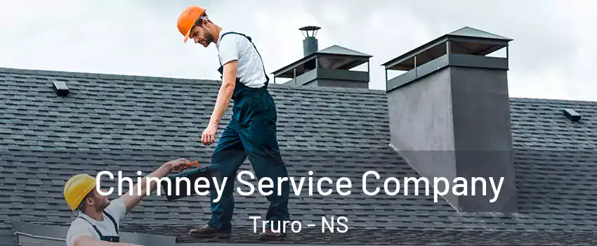  Chimney Service Company Truro - NS