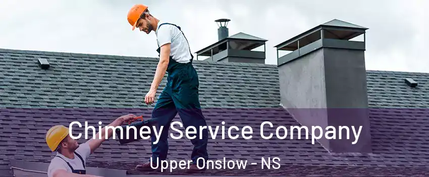  Chimney Service Company Upper Onslow - NS
