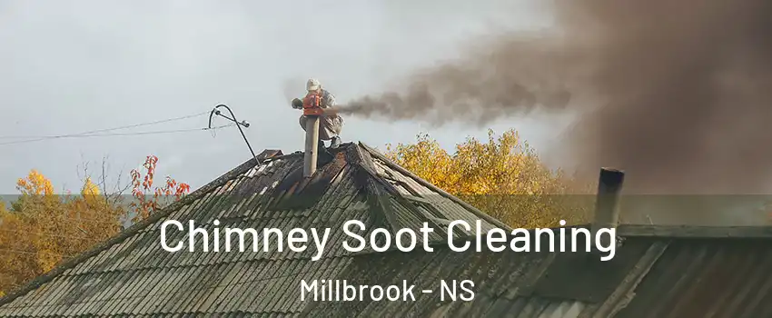  Chimney Soot Cleaning Millbrook - NS