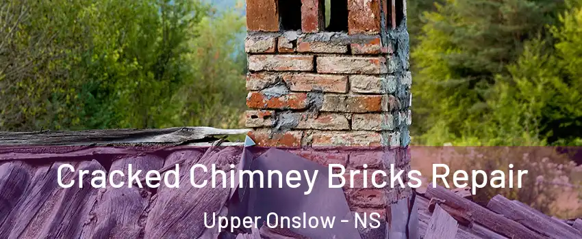  Cracked Chimney Bricks Repair Upper Onslow - NS