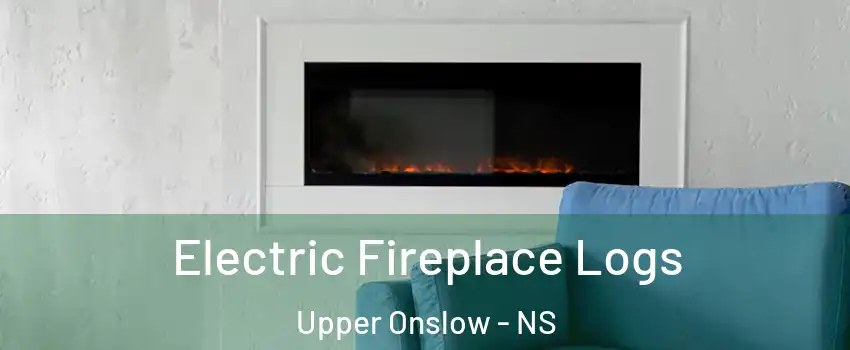 Electric Fireplace Logs Upper Onslow - NS
