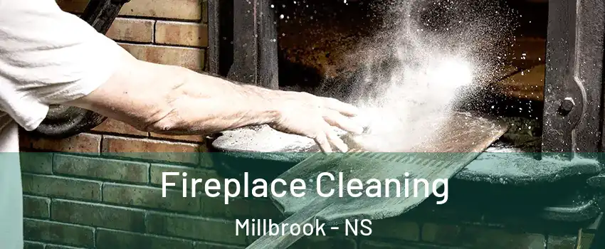  Fireplace Cleaning Millbrook - NS