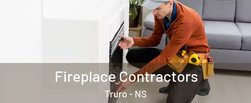  Fireplace Contractors Truro - NS