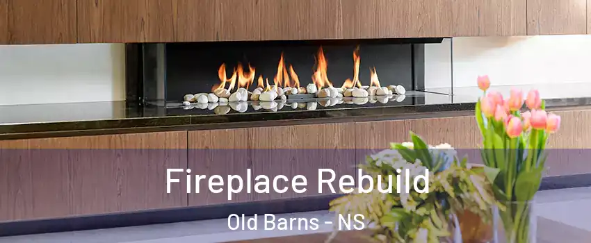  Fireplace Rebuild Old Barns - NS
