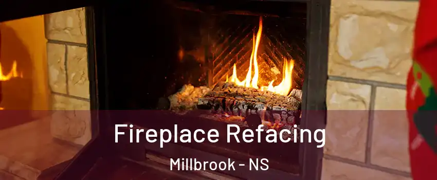  Fireplace Refacing Millbrook - NS