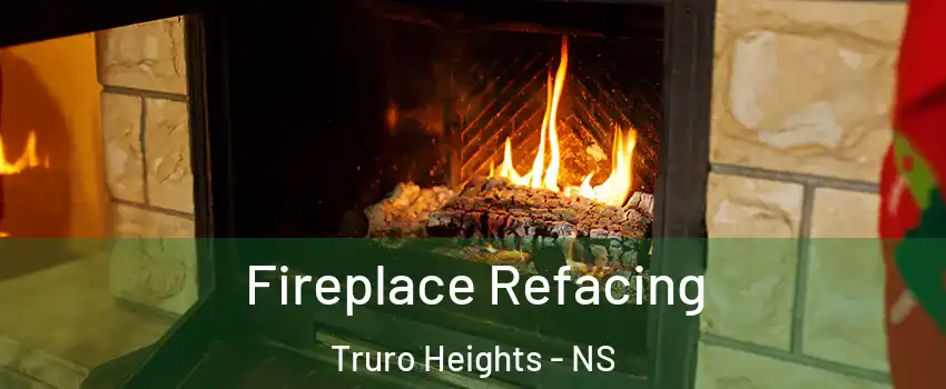  Fireplace Refacing Truro Heights - NS