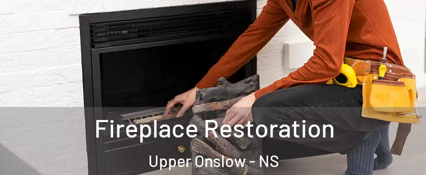  Fireplace Restoration Upper Onslow - NS
