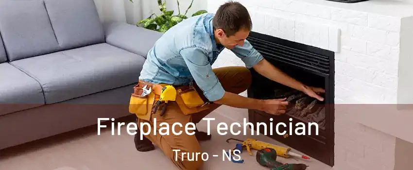  Fireplace Technician Truro - NS