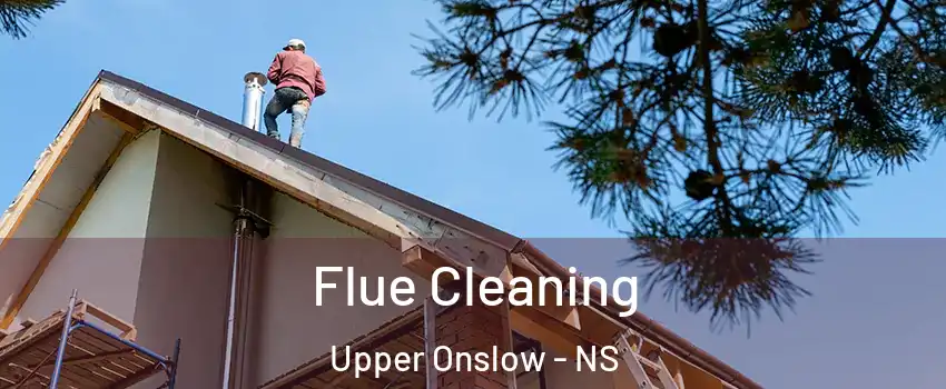  Flue Cleaning Upper Onslow - NS