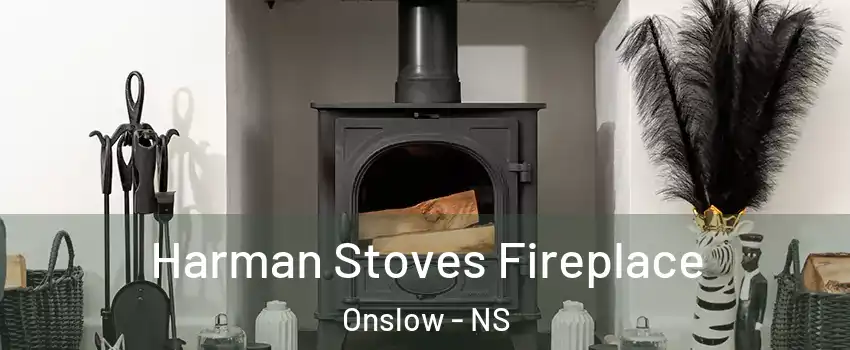  Harman Stoves Fireplace Onslow - NS