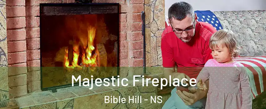  Majestic Fireplace Bible Hill - NS