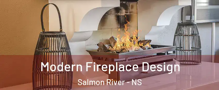  Modern Fireplace Design Salmon River - NS