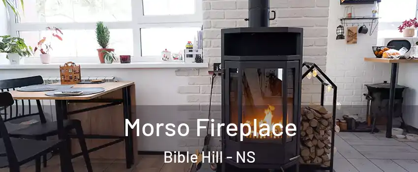  Morso Fireplace Bible Hill - NS