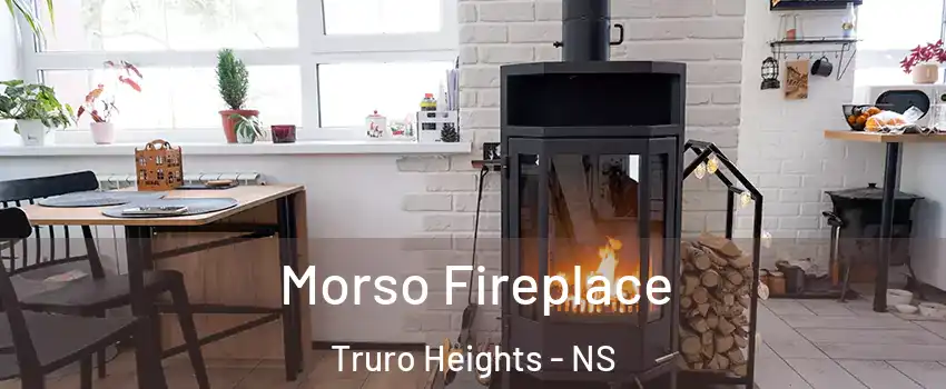  Morso Fireplace Truro Heights - NS