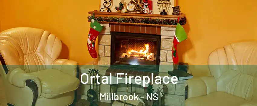 Ortal Fireplace Millbrook - NS