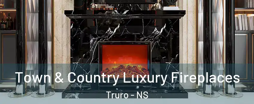  Town & Country Luxury Fireplaces Truro - NS