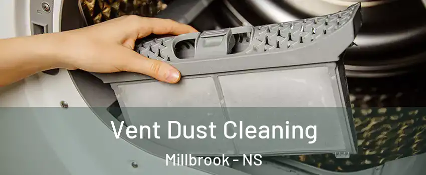  Vent Dust Cleaning Millbrook - NS