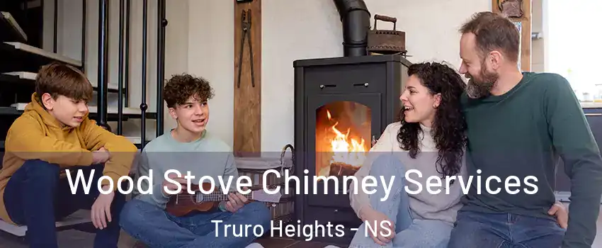  Wood Stove Chimney Services Truro Heights - NS